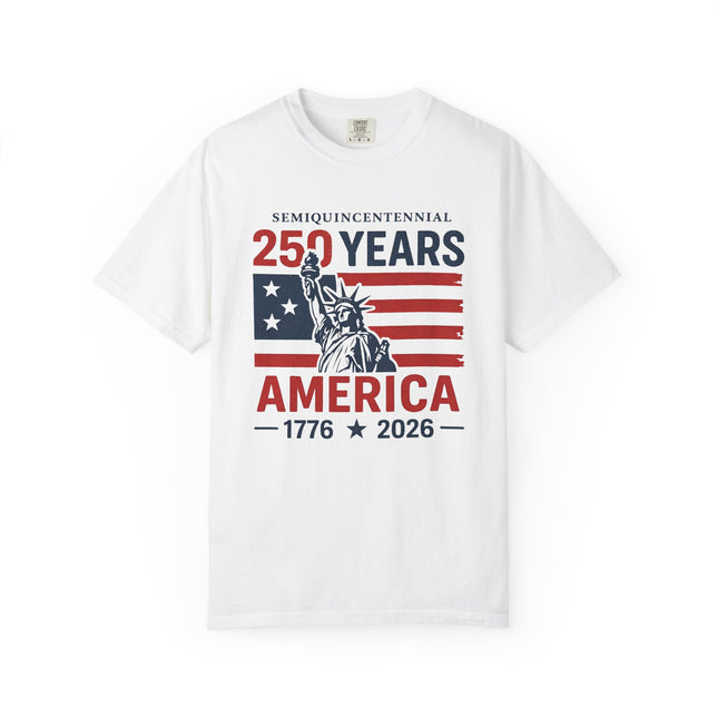 250 Years America T-Shirt – 1776–2026 Semiquincentennial Statue of Liberty Tee Shirt