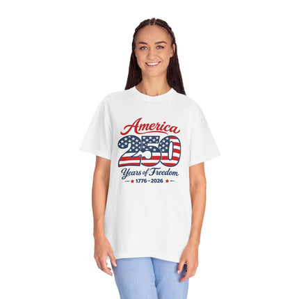 America 250 Years of Freedom T-Shirt — 1776–2026 Patriotic Tee