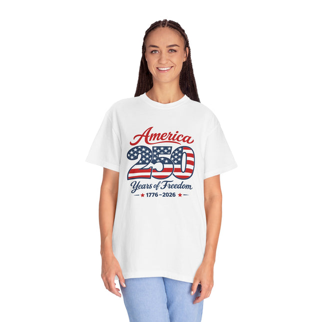 America 250 Years of Freedom T-Shirt — 1776–2026 Patriotic Tee